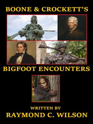 cover image of Boone and Crockett's Bigfoot Encounter